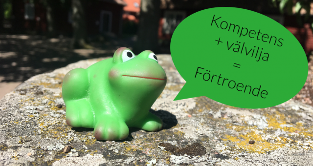 Kompetens + Välvilja = Förtroende