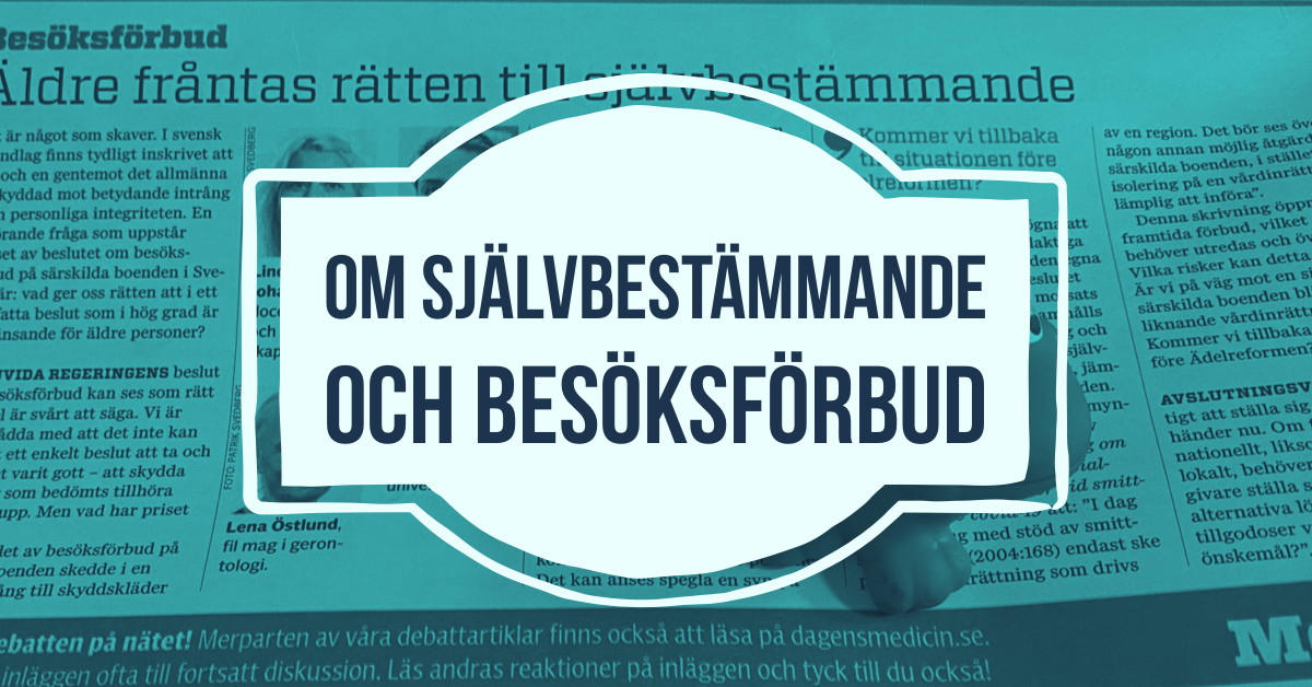 Rätten till självbestämmande på våra äldreboenden